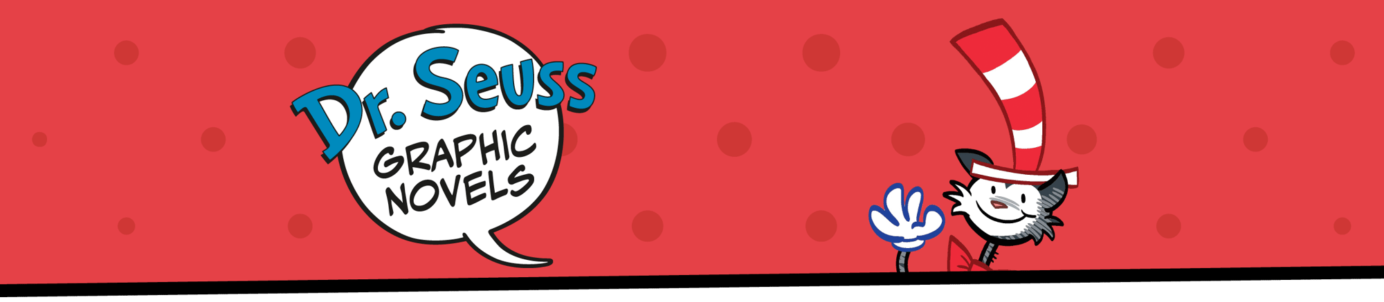 Dr. Seuss Graphic Novels