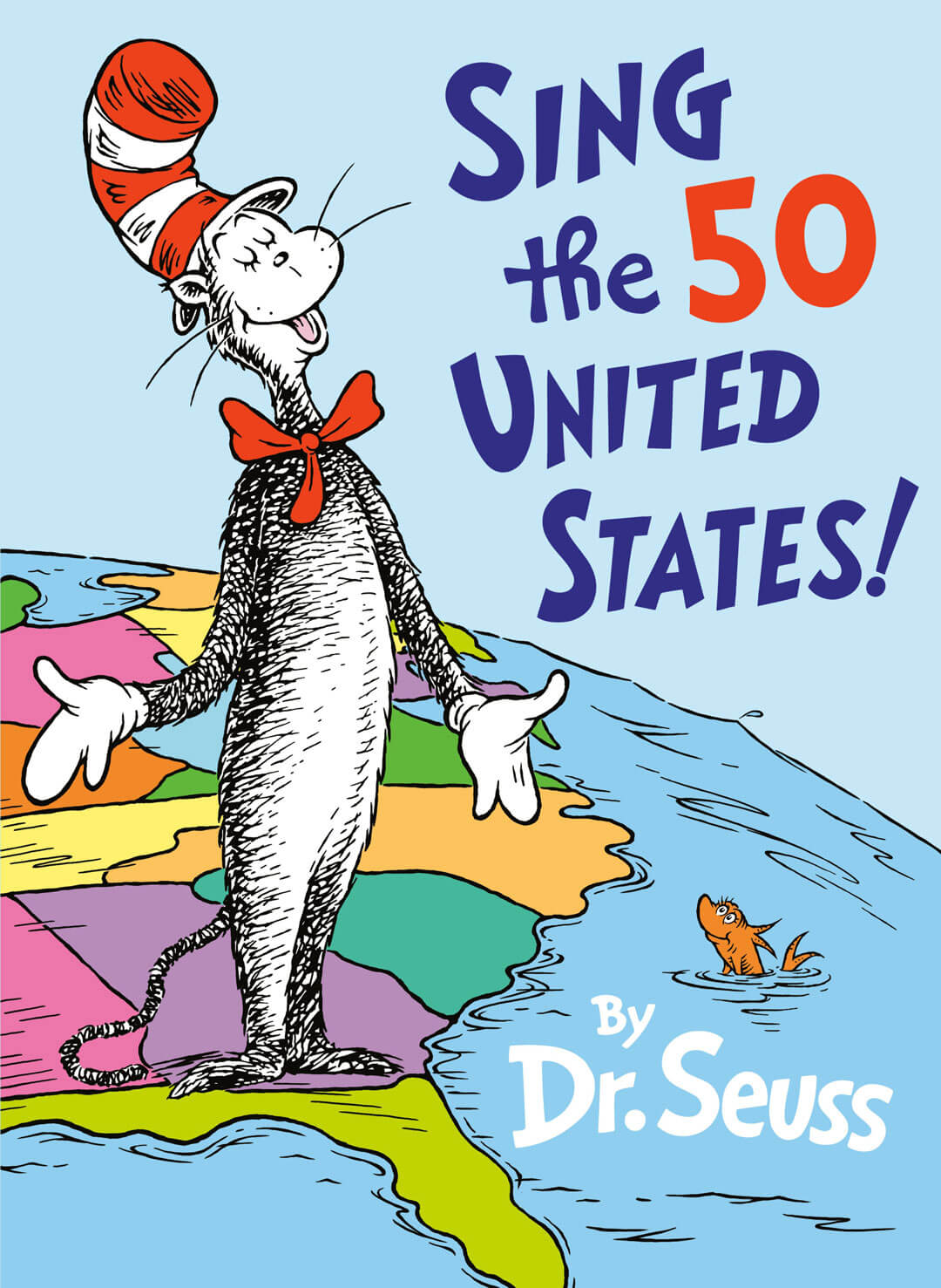 Sing the 50 United States! | By Dr.Seuss | new Dr. Seuss picture book featuring the Cat in the Hat.