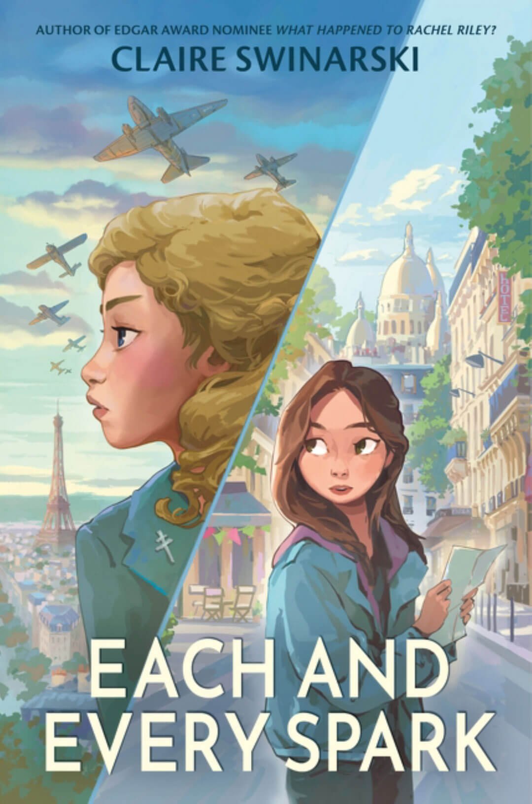 Each and Every Spark by Claire Swinarski. A split-screen illustration shows a blonde-haired woman in profile facing left, with a background of Parisian buildings and airplanes in the sky. On the other side, a brown-haired woman looks over her shoulder, holding a paper map.